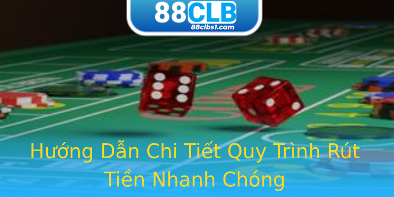 Hướng Dẫn Chi Tiết Quy Trình Rút Tiền Nhanh Chóng Hướng Dẫn Chi Tiết Quy Trình Rút Tiền Nhanh Chóng